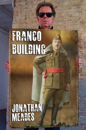 Franco Building with Jonathan Meades's poster