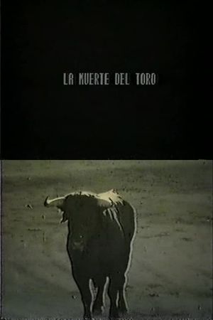 La Muerte del Toro's poster