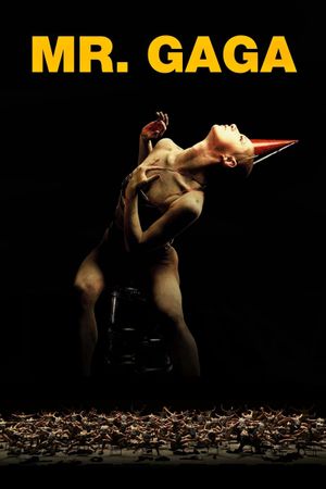 Mr. Gaga: A True Story of Love and Dance's poster
