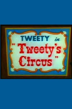 Tweety's Circus's poster