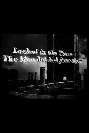 Locked in the Tower: The Men Behind 'Jane Eyre''s poster