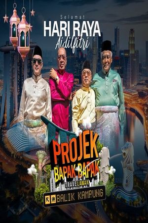 Travelawak: Projek Bapak Bapak Balik Kampung's poster