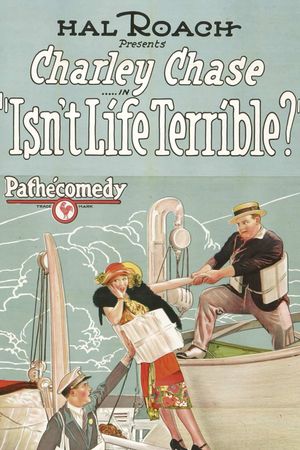 Isn't Life Terrible?'s poster