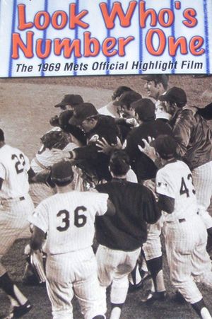 Look Who's #1! The 1969 Mets Official Highlight Film's poster