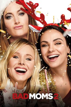 A Bad Moms Christmas's poster