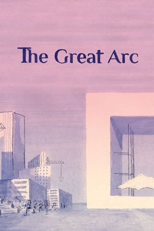 The Great Arc's poster