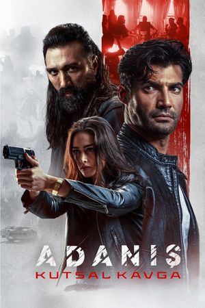 Adanis: Kutsal Kavga's poster