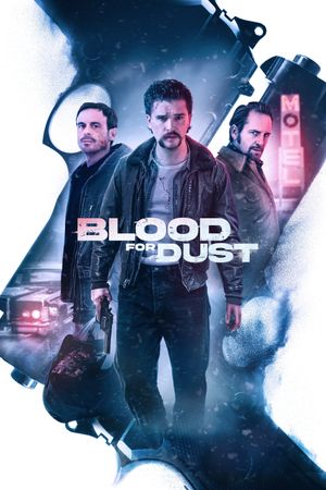 Blood for Dust's poster
