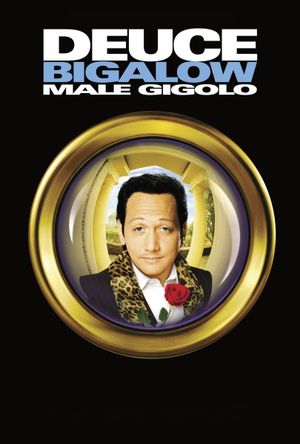 Deuce Bigalow: Male Gigolo's poster