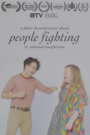 A Short Documentary About People Fighting's poster