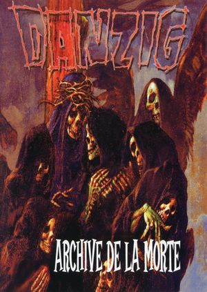 Danzig: Archive de la Morte's poster