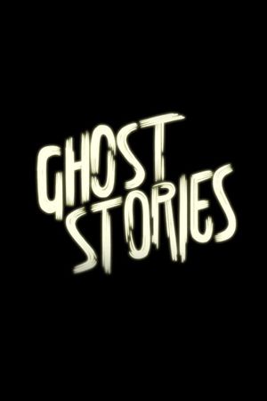 Ghost Stories's poster