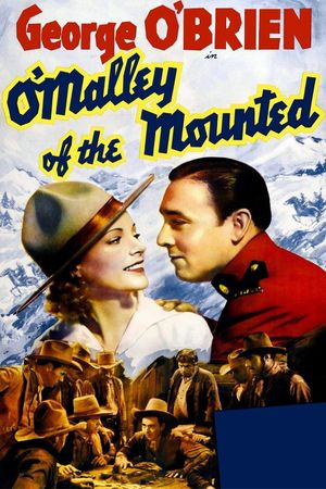 O'Malley of the Mounted's poster