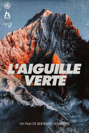 L'Aiguille Verte's poster