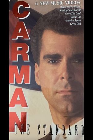 Carman: The Standard's poster