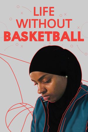 Life Without Basketball's poster