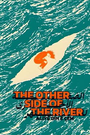 The Other Side of the River's poster
