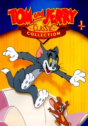 Tom and Jerry Classic Collection Volume 1's poster