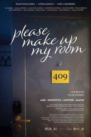 409 – Please Make Up My Room's poster