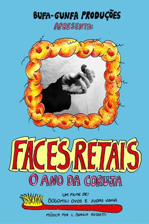 Faces Retais -  O ano da coruja's poster image