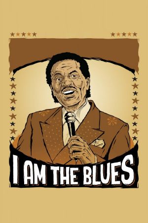 I Am the Blues's poster