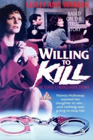 Willing to Kill: The Texas Cheerleader Story's poster