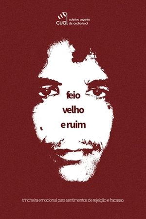 Feio, Velho e Ruim's poster