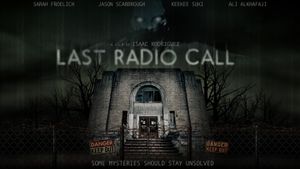 Last Radio Call's poster