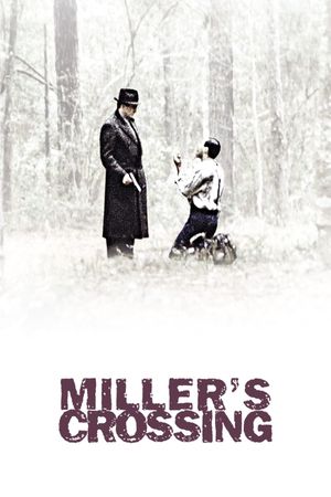 Miller's Crossing's poster