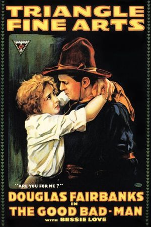 The Good Bad-Man's poster