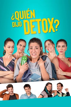 ¿Quién dijo Detox?'s poster image