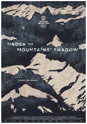 Under the Mountains' Shadow's poster