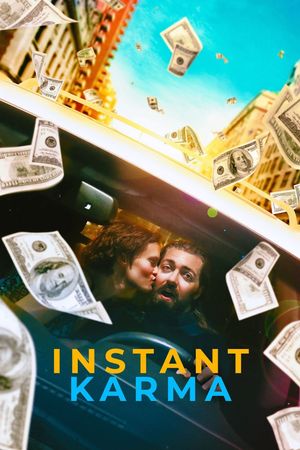 Instant Karma's poster