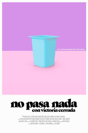 No pasa nada's poster image