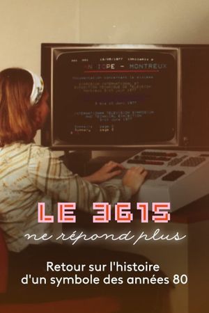 Le 3615 ne répond plus's poster