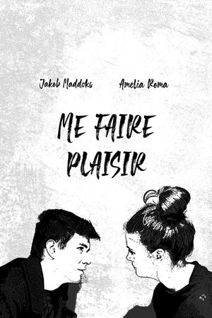 Me Faire Plaisir's poster image