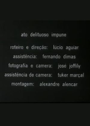 Ato Delituoso Impune's poster