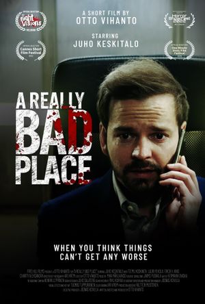 A Really Bad Place's poster