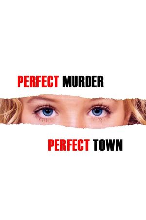 Perfect Murder, Perfect Town: JonBenét and the City of Boulder's poster