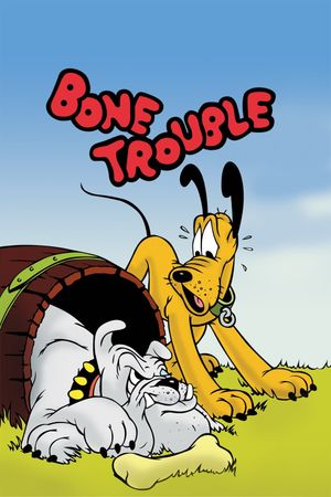 Bone Trouble's poster