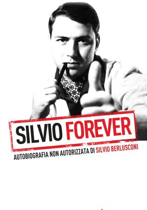 Silvio Forever's poster