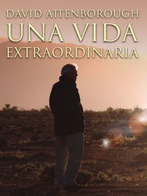 David Attenborough: una vida extraordinaria's poster