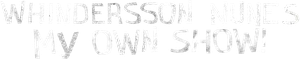 Whindersson Nunes: My Own Show!'s poster