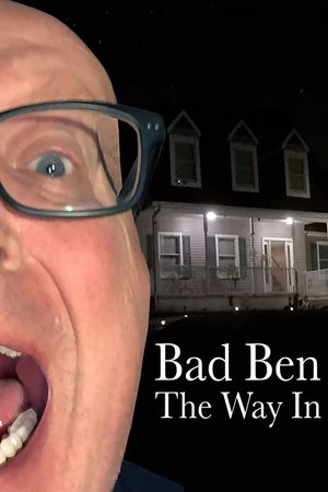 Bad Ben: The Way In's poster