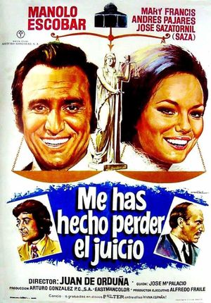 Me has hecho perder el juicio's poster
