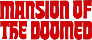 Mansion of the Doomed's poster