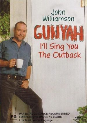 John Williamson: Gunyah's poster