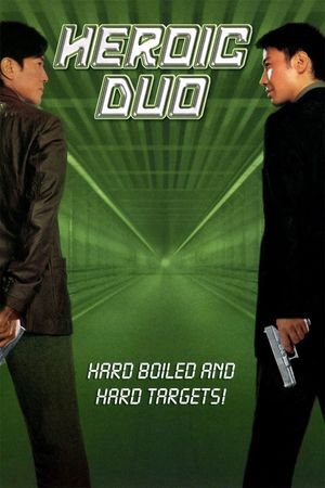 Heroic Duo's poster