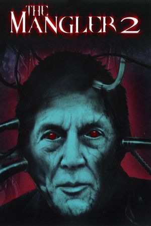 The Mangler 2's poster