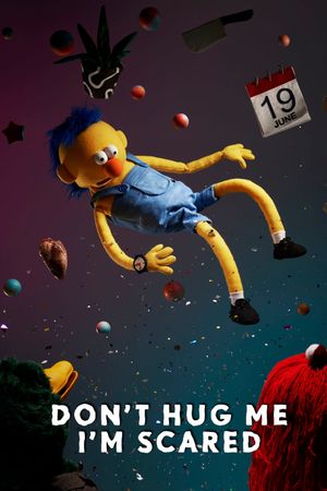 Don't Hug Me I'm Scared's poster